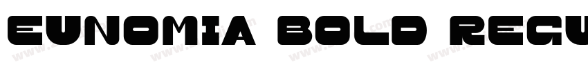 Eunomia Bold Regular字体转换